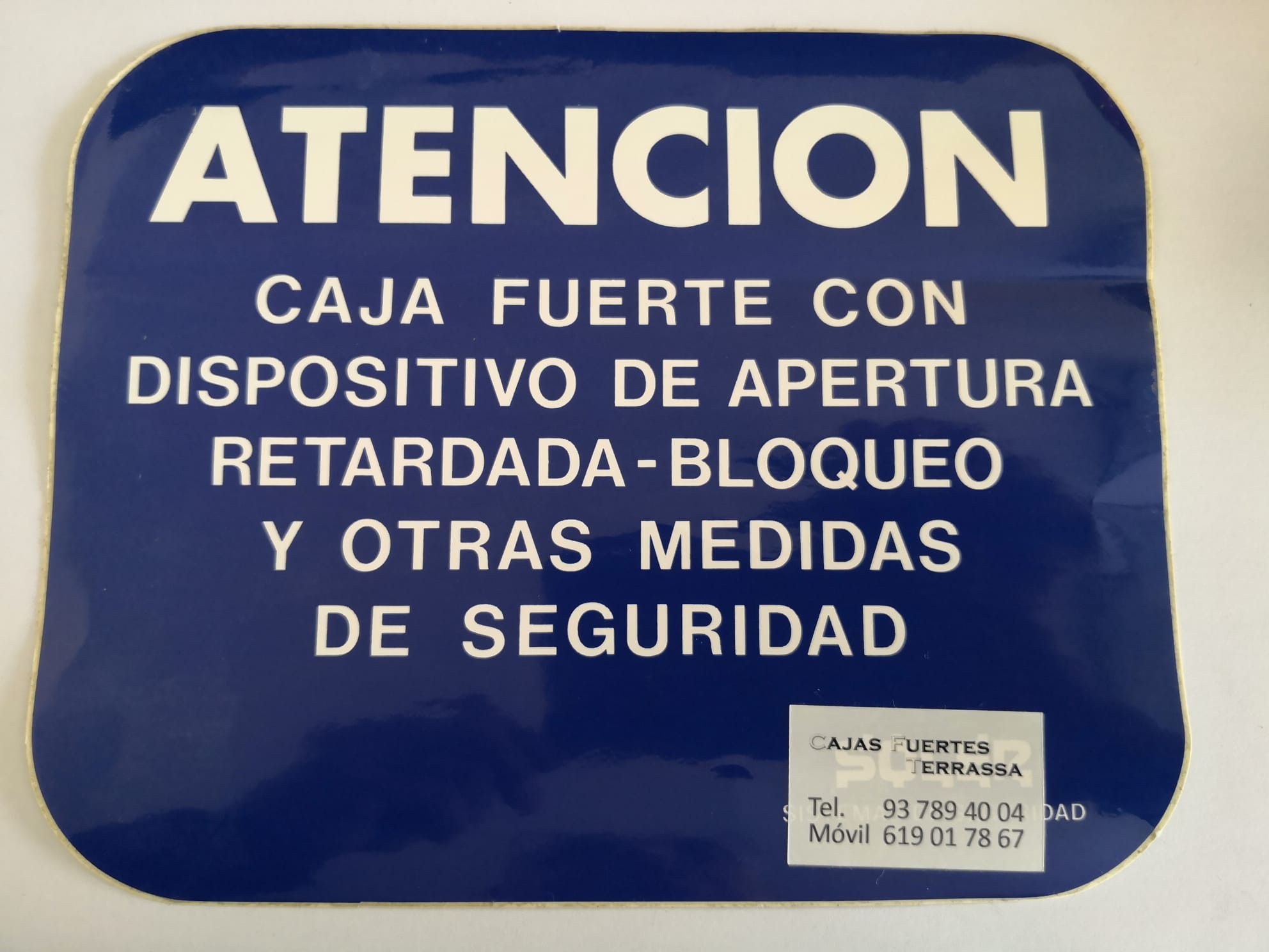AVISO CAJA FUERTE RETARDADA GRANDE